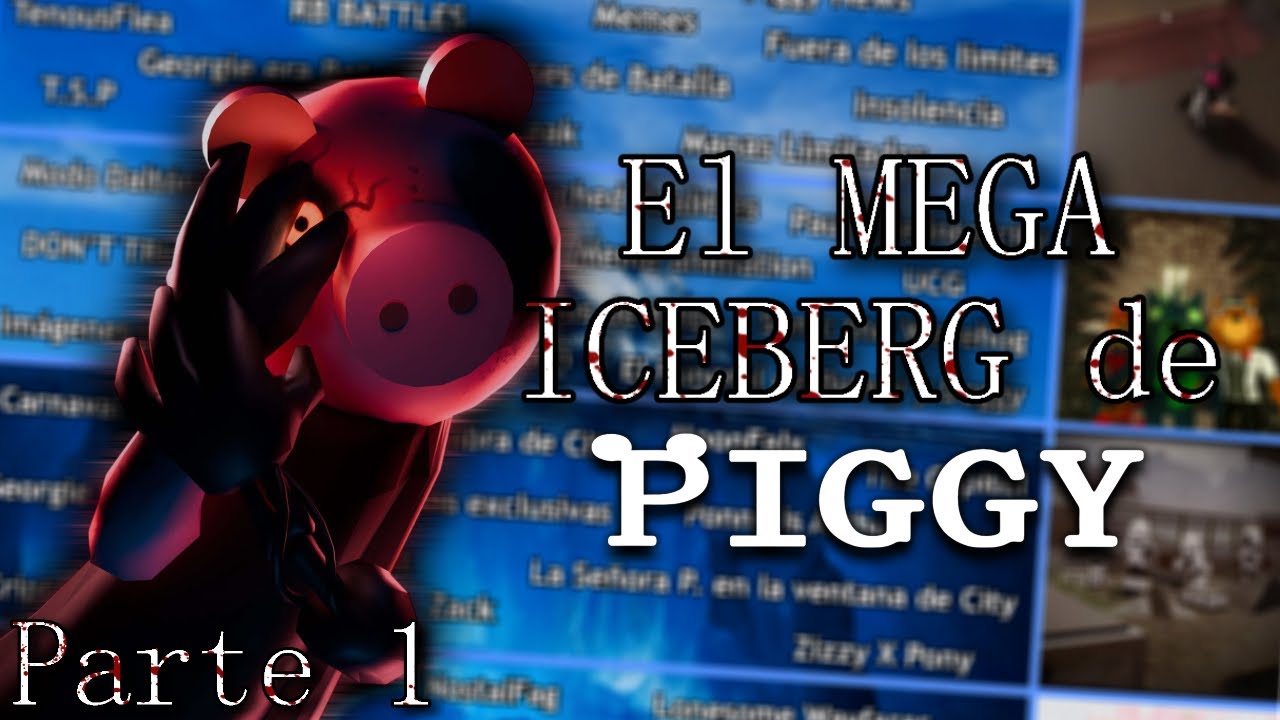 El MEGA ICEBERG de Piggy (Parte 1) ¦ Whiquerk