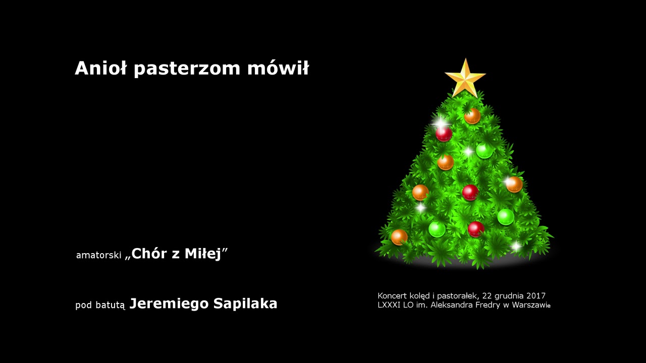 Anioł pasterzom m&oacute;wił &bdquo;Ch&oacute;r z Miłej&rdquo;