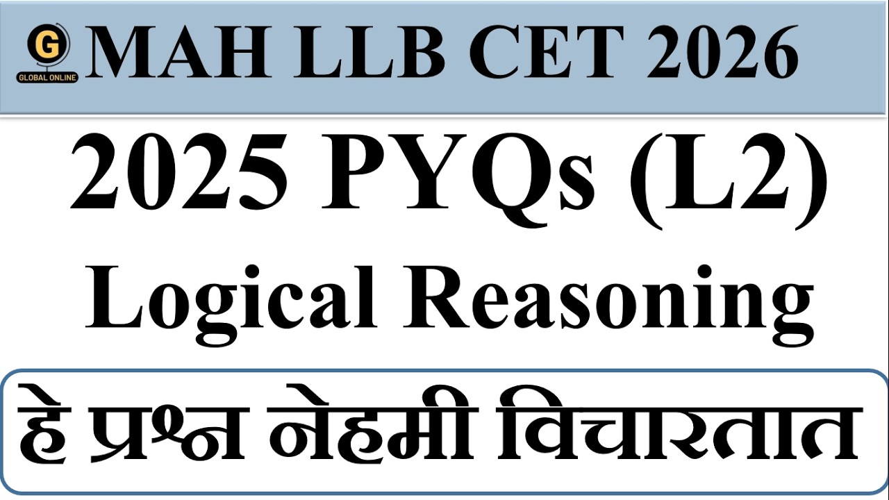MAH LLB CET 2026 PYQs | Logical & Analytical Final Prep