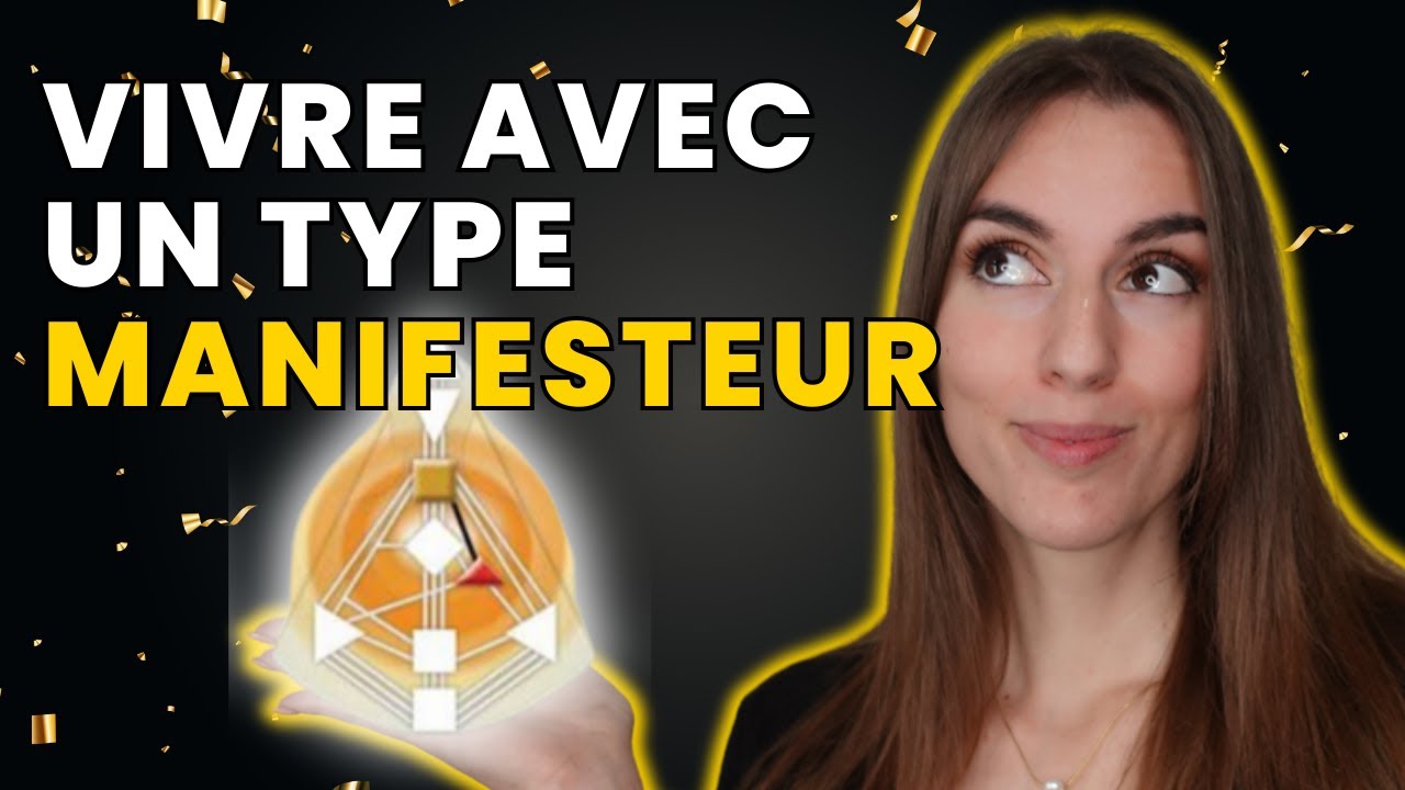 Vivre avec un Manifesteur : Ce que tu dois savoir 🔥