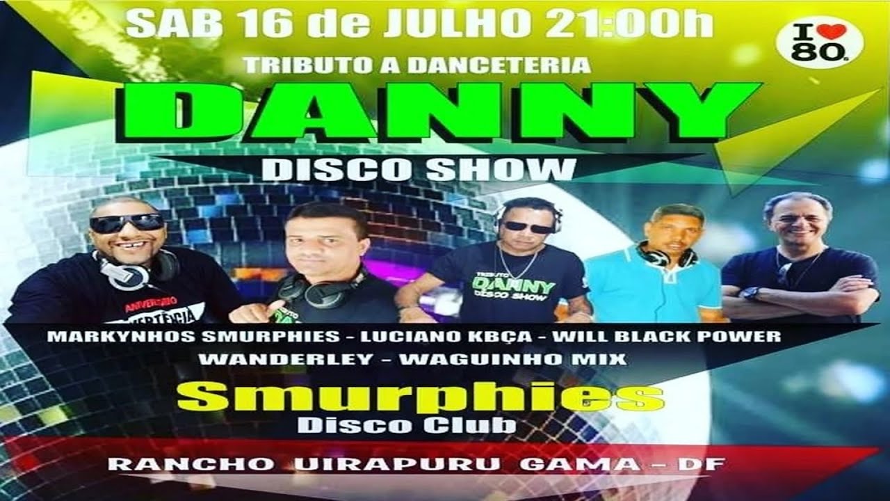 ✅O Melhor da SmurphieS ESPECIAL TRIBUTO A DANNY DISCO SHOW!  #Rap #Hip-Hop  #Smurphiesdiscoclub