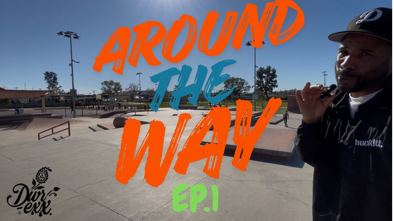 Around The Way EP1
