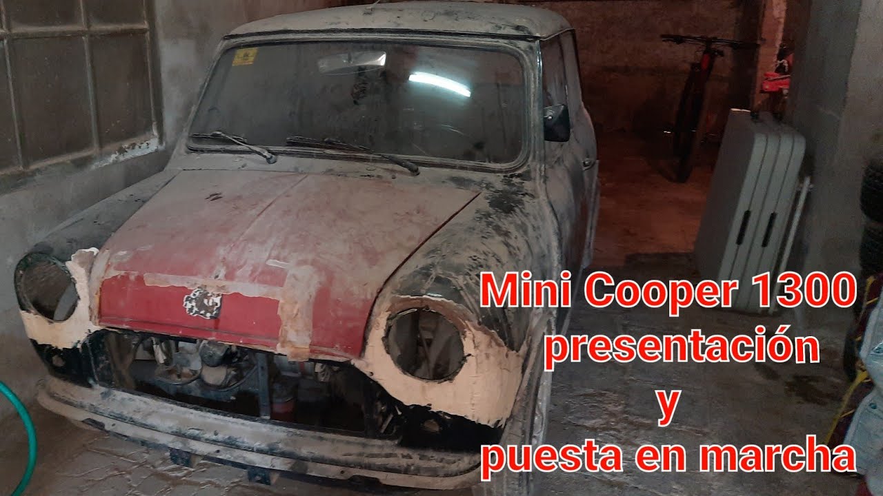 Mini Cooper 1300 capítulo 1 Presentación y puesta en marcha.