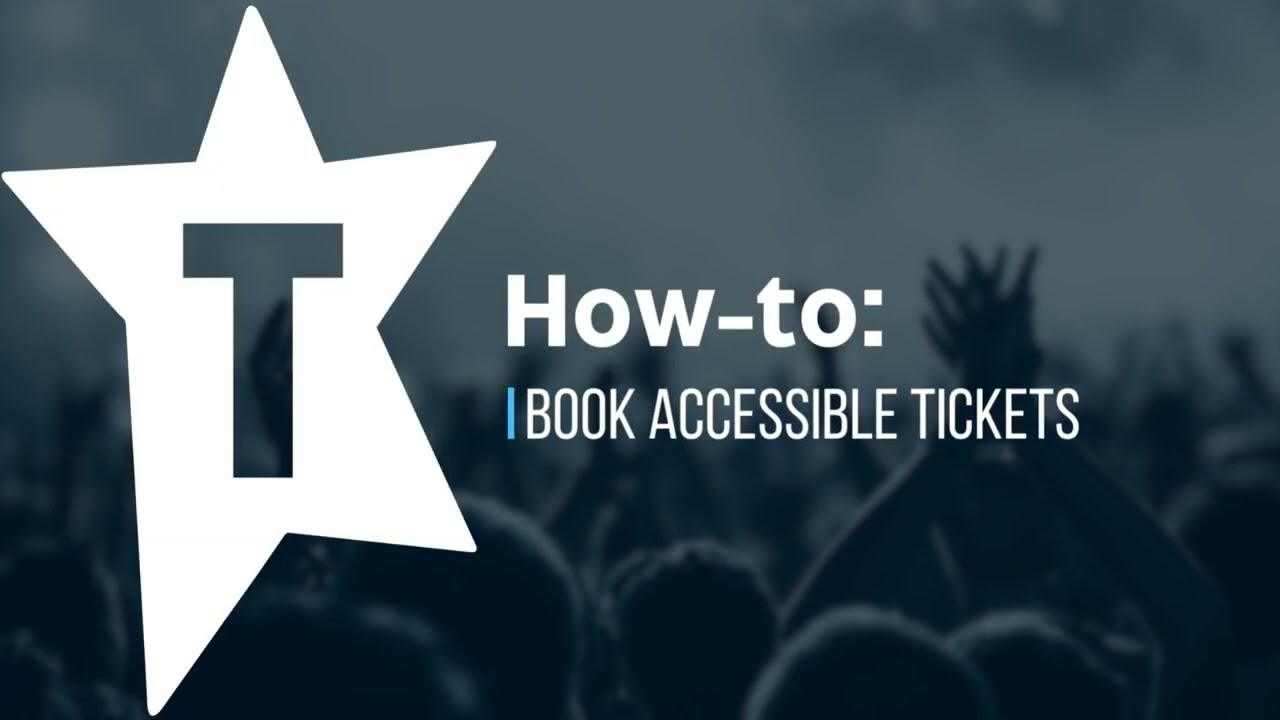 How to: Book Accessible Tickets Online | Ticketek Australia