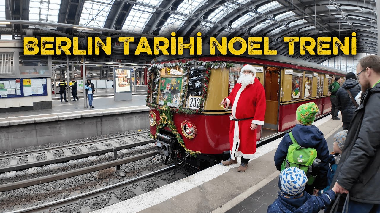🎄🚆 Berlin’in Tarihi Noel Treni | Weihnachtszug 2025