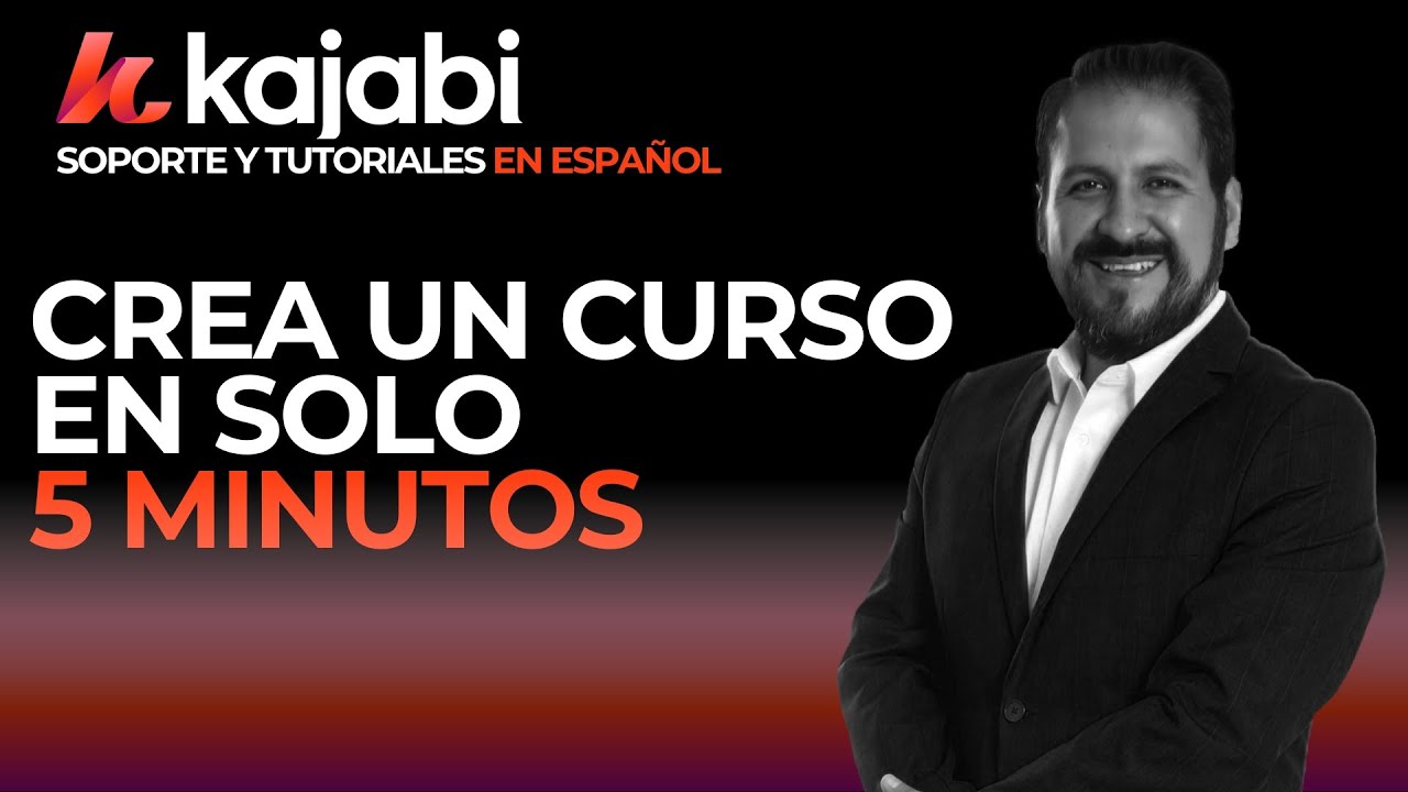 🧠 Crea tu curso online en SOLO 5 MINUTOS con Kajabi 🚀 | Tutorial Paso a Paso en Espa&ntilde;ol