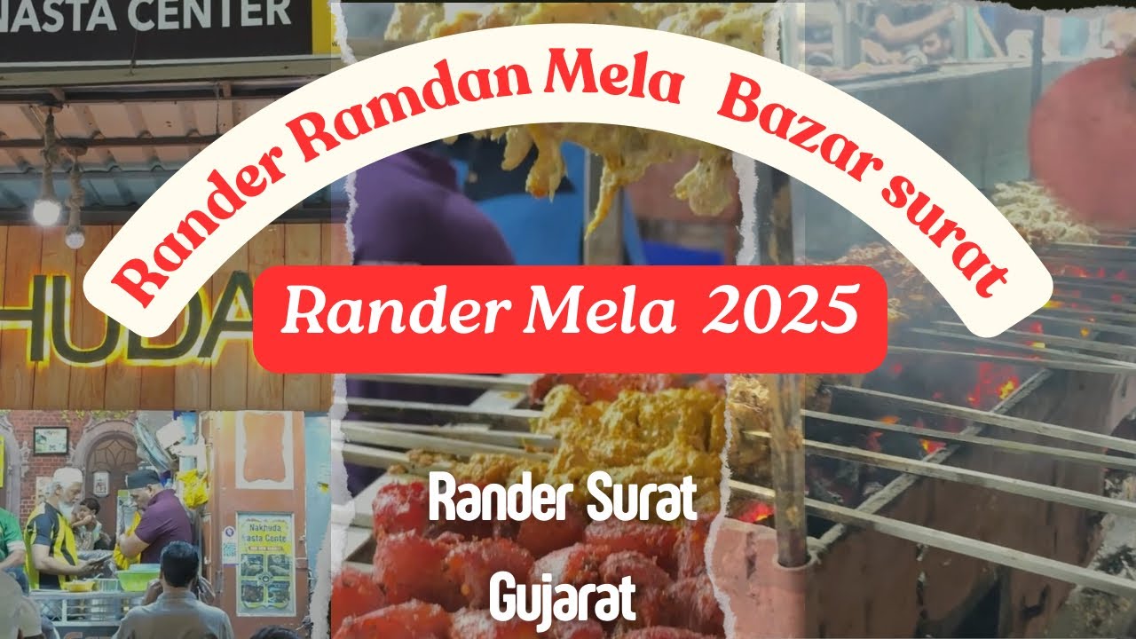 Ramadan Rander Mela  | Surat Rander Bajar Mela 2025  | Food Tour
