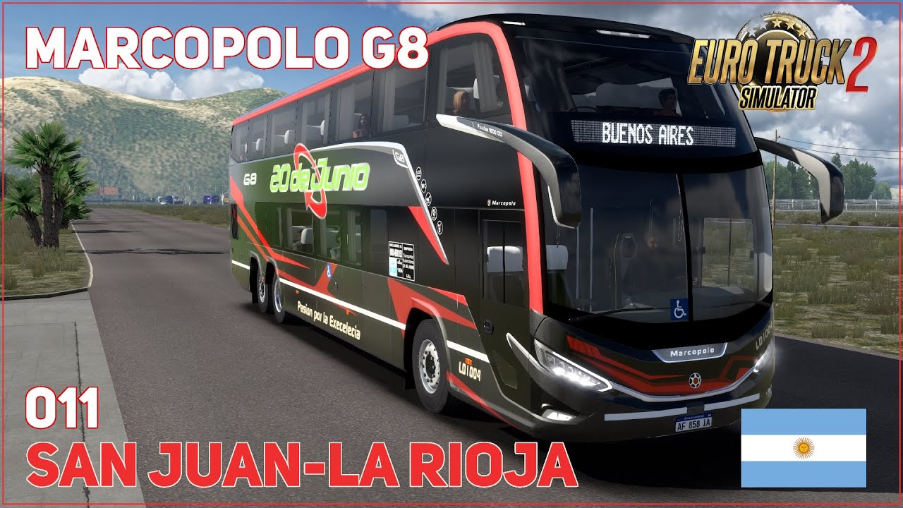 011 ETS 2 MOD BUS ARGENTINA  | 20 de Junio | Marcopolo Paradiso G8 (San Juan - La Rioja)