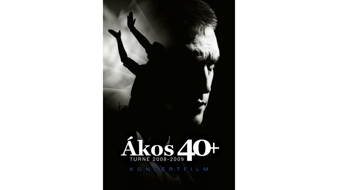 KARANTÉNKONCERTEK 01/11 • ÁKOS 40+ (koncertfilm, 2009) ::: Official Video