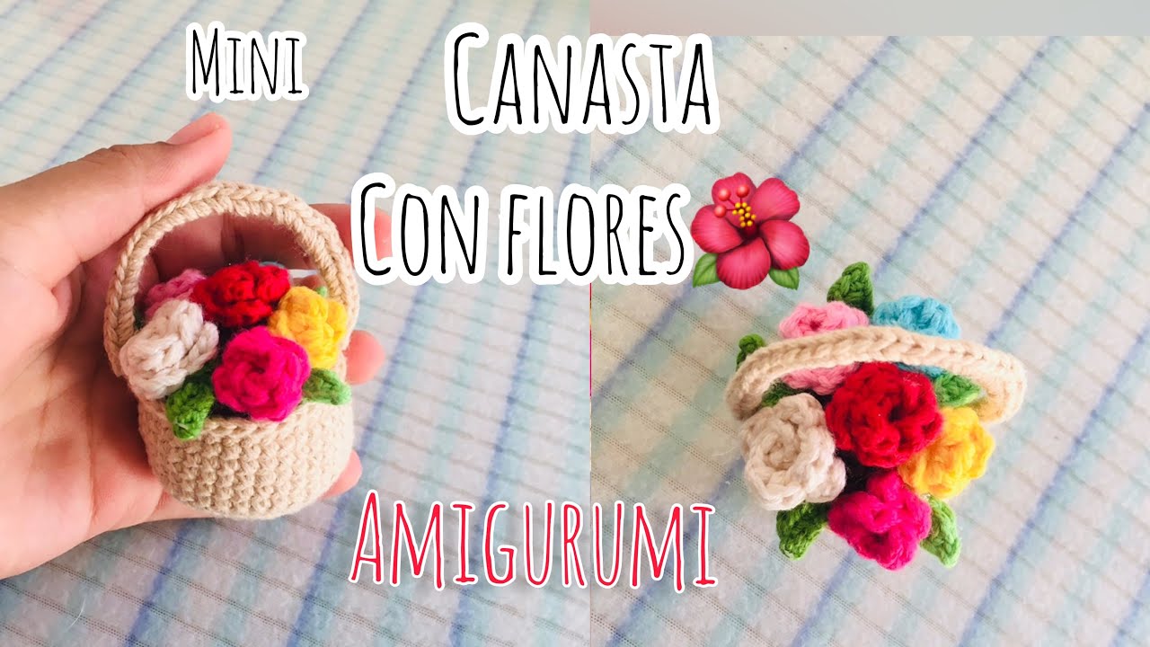 Canasta con flores💐Día de las Madres🌸Amigurumi (paso a paso)