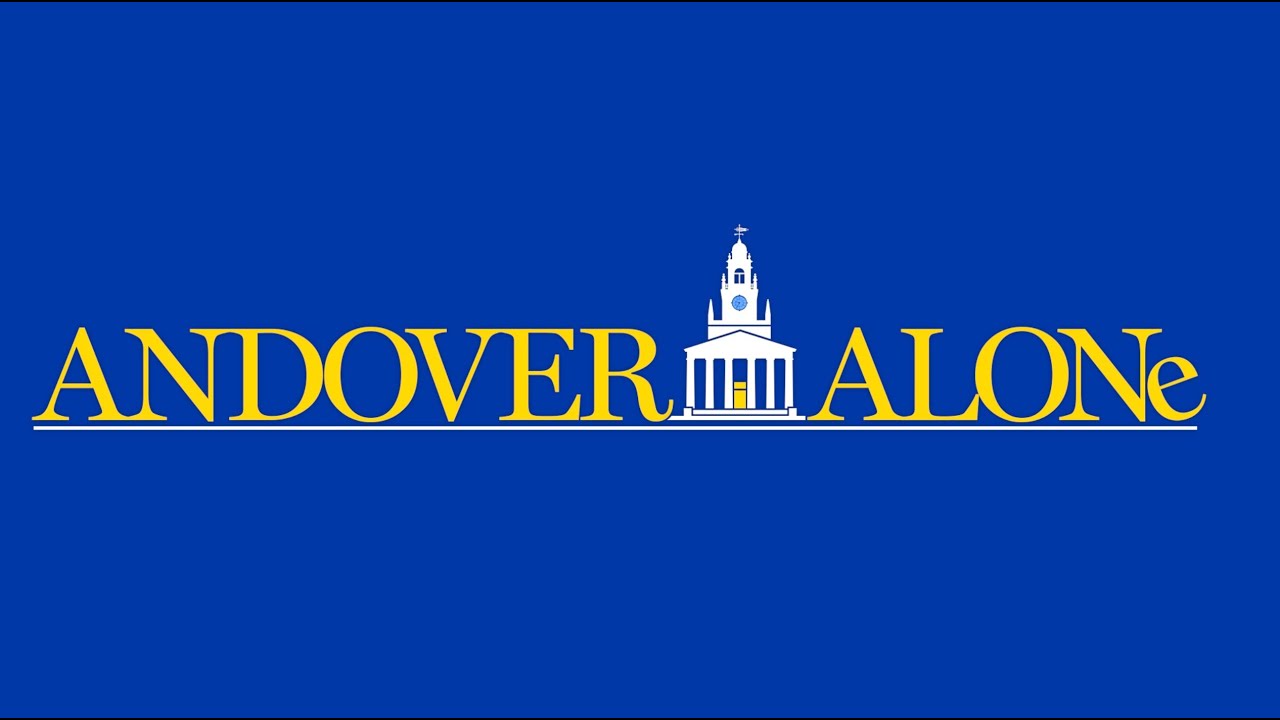 Andover Admissions presents Andover Alone
