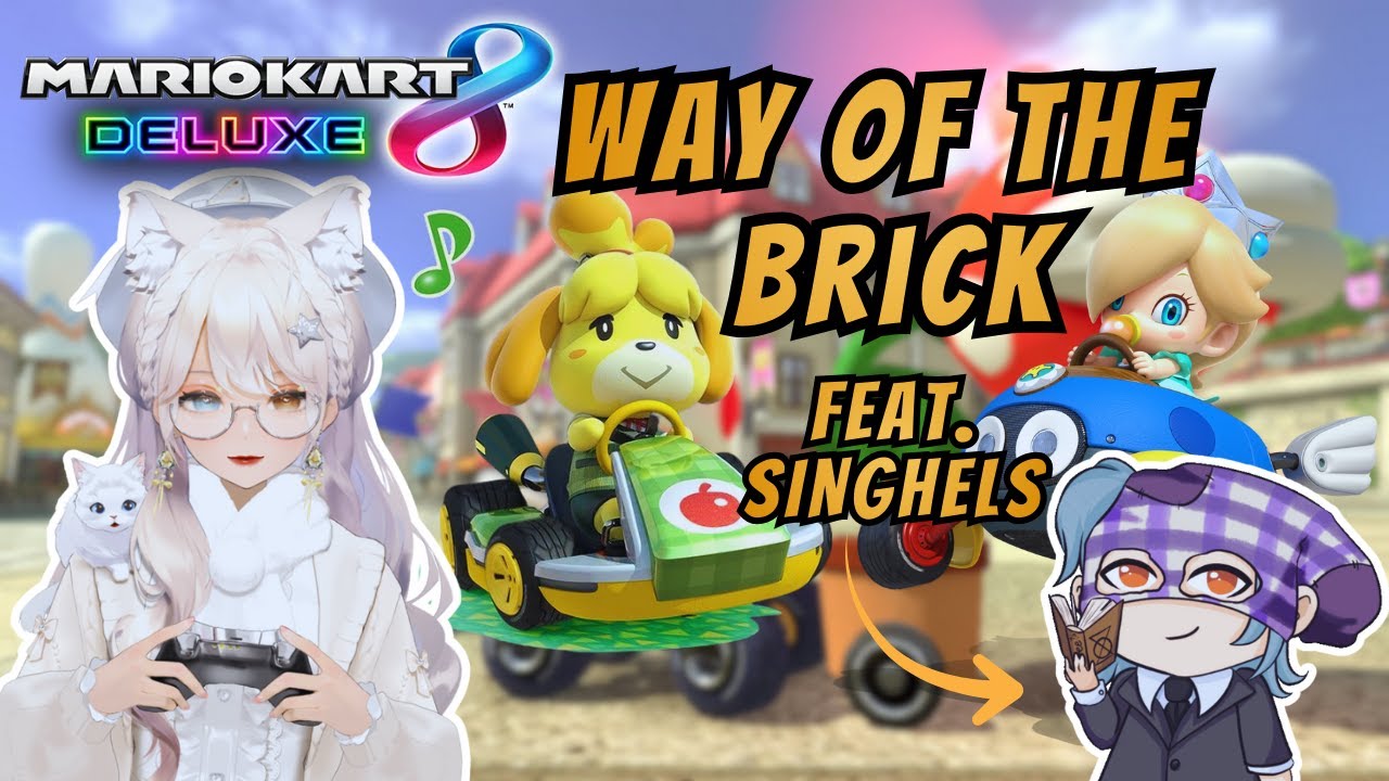 🚗PRACTICING THE WAY OF THE BRICK WITH @Singhel  🚗| 🚦MARIO KART🚦 | WORK SUCKS ☕