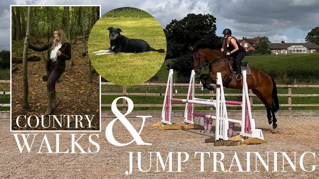 DAY IN THE LIFE | SHOWJUMPING TRAINING, WALK IN THE FOREST, SLOW COUNTRYSIDE LIVING
