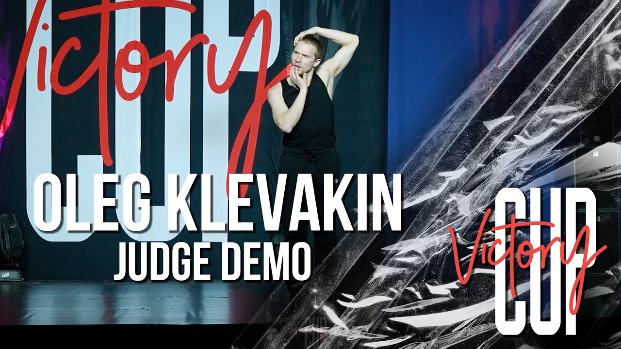 VICTORY CUP 2022 | JUDGE DEMO - OLEG KLEVAKIN