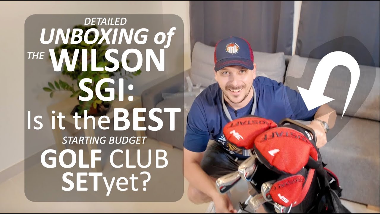Wilson SGI Golf Clubs Set: Unboxing and review