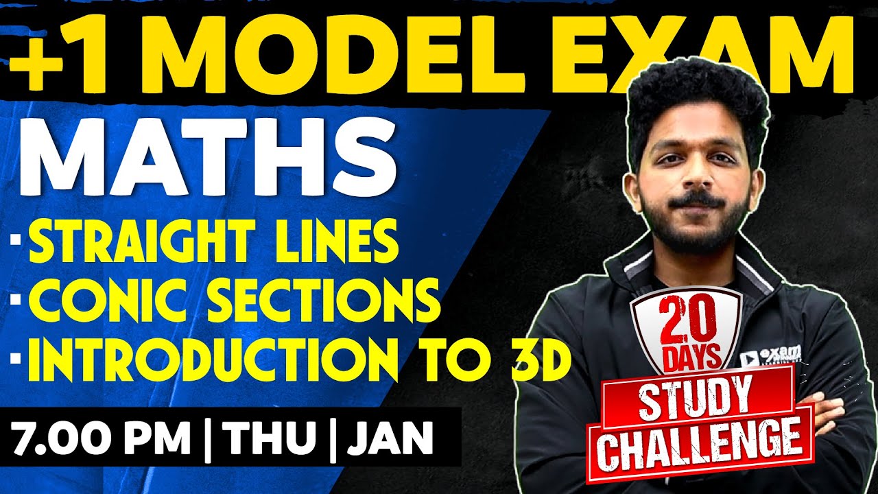 Plus One Maths | Straight Lines | Conic Sections | Introduction to 3 D Geometry | Exam Winner