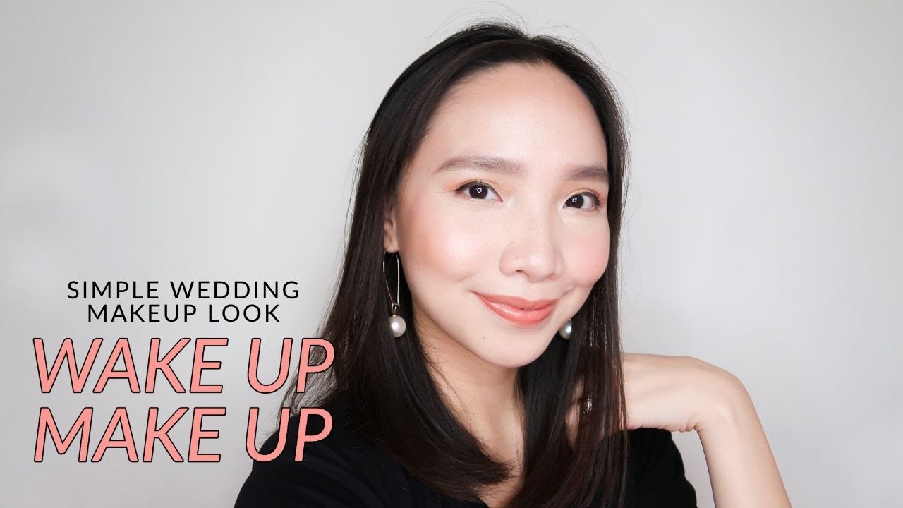 How to do a Simple Makeup Look for Weddings | Asian Beauty | Tutorial | Wake Up & Make Up