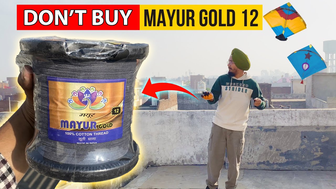 Don't Buy Mayur Gold Gattu! 🥺 Disappointed | Honest Review #kite #kiteflying #manjha #mayurgold