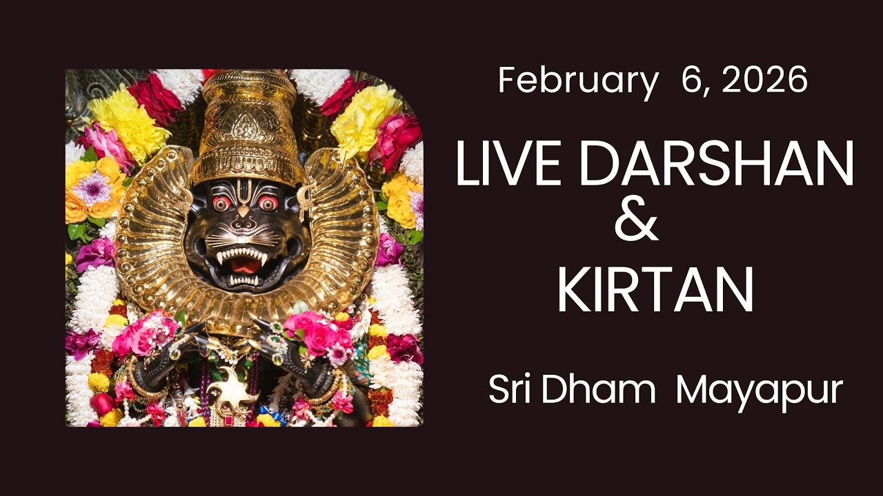 Live Darshan &  Kirtan Sri Dham Mayapur  (February 05, 2026)
