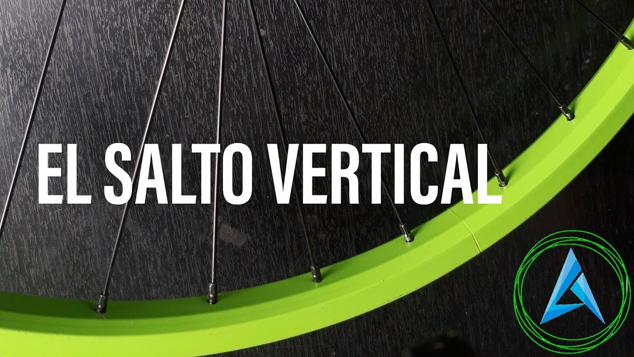 El SALTO VERTICAL EN LLANTA (RIN) DE BICICLETA