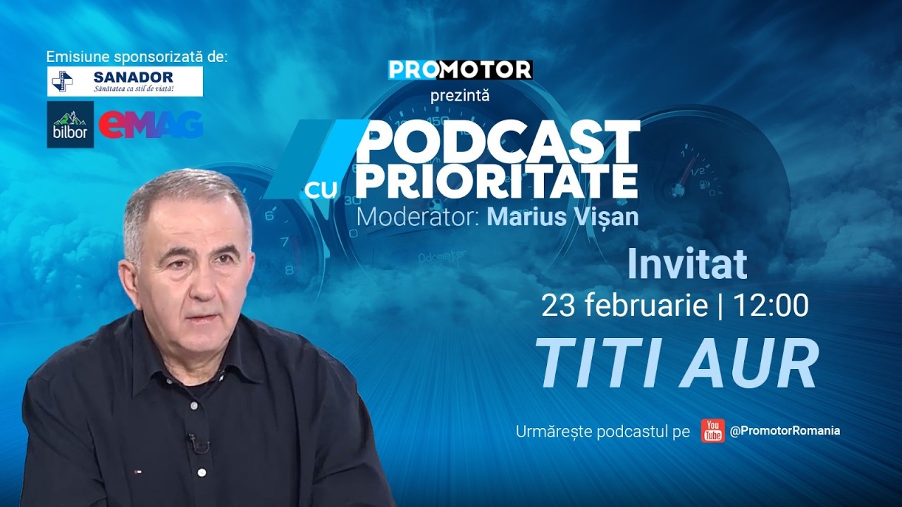 Titi Aur: Mașină bună și ieftină nu există | „Podcast cu Prioritate” #92