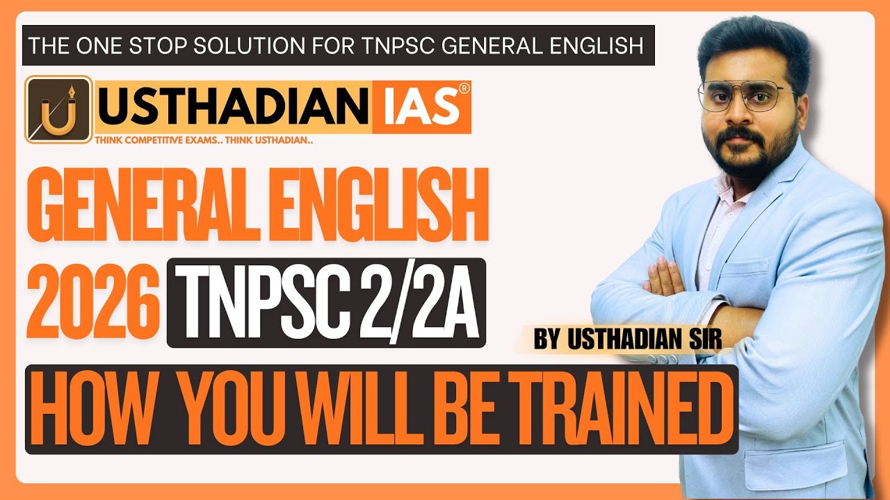 HOW YOU ARE GOING TO BE TRAINED 2026 - TNPSC GENERAL ENGLISH GROUP 2 2A FREE CLASSES