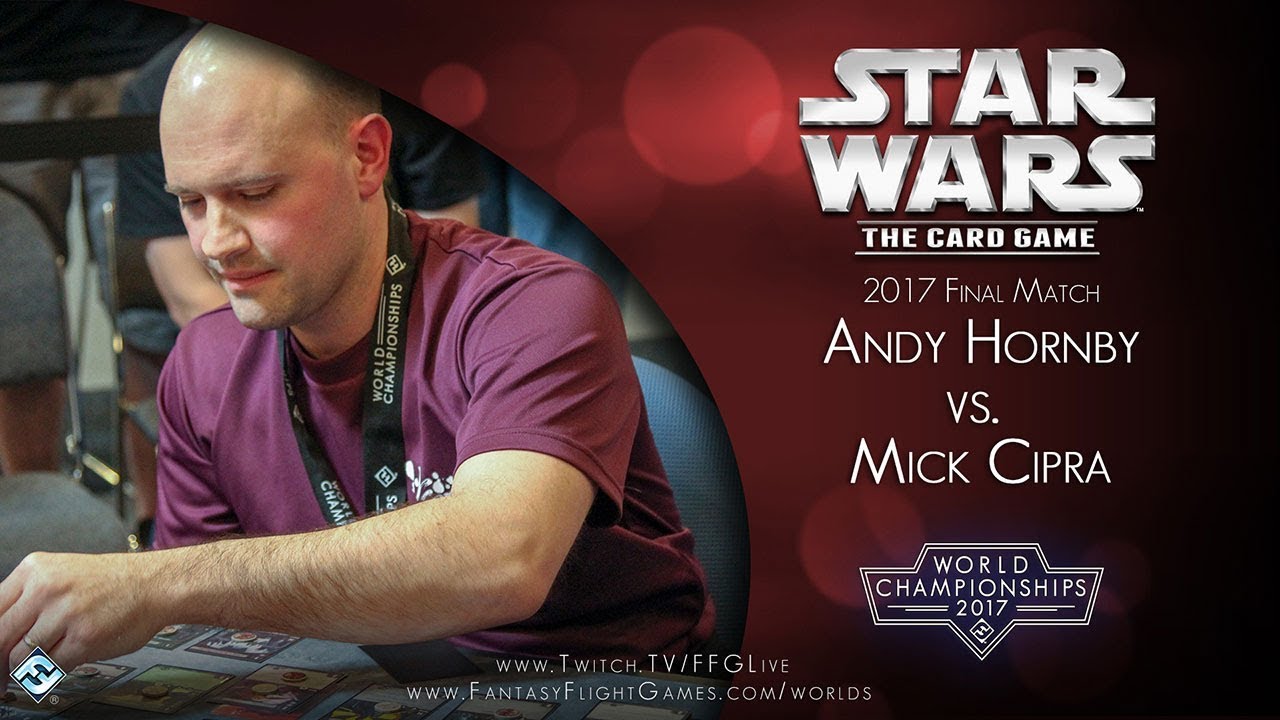 2017 World Championship - Star Wars™: The Card Game Final Match