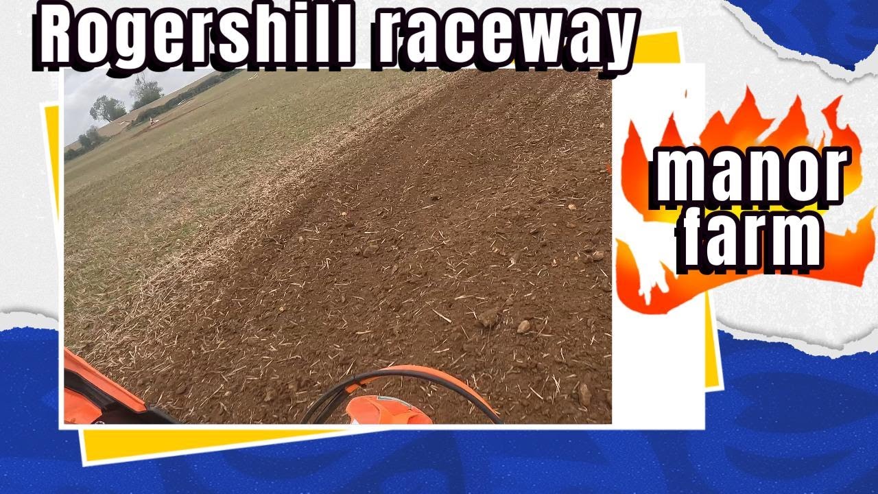 Rogershill raceway manor farm practice day