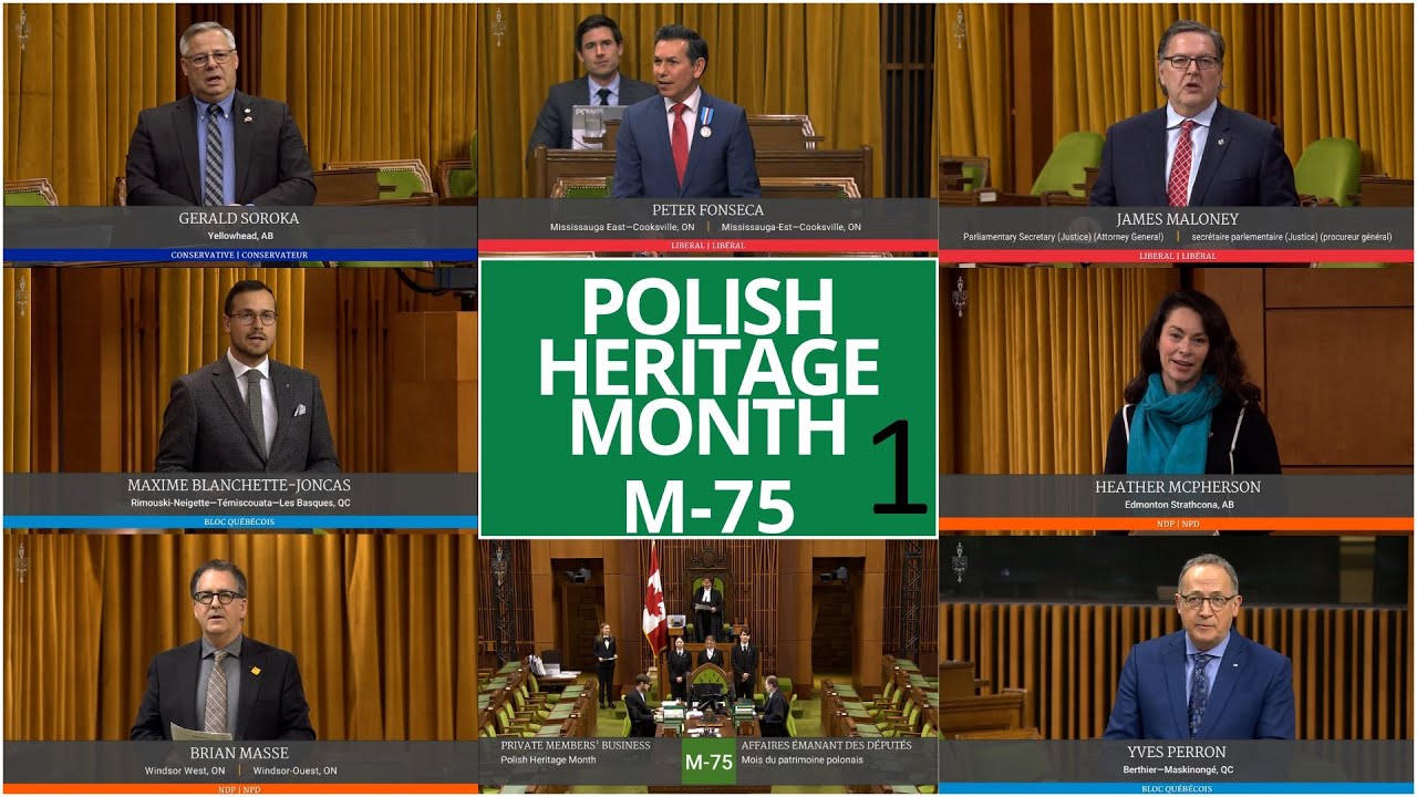 Debate (1) on Polish Heritage Month in Canada / Consideration of the motion M-75