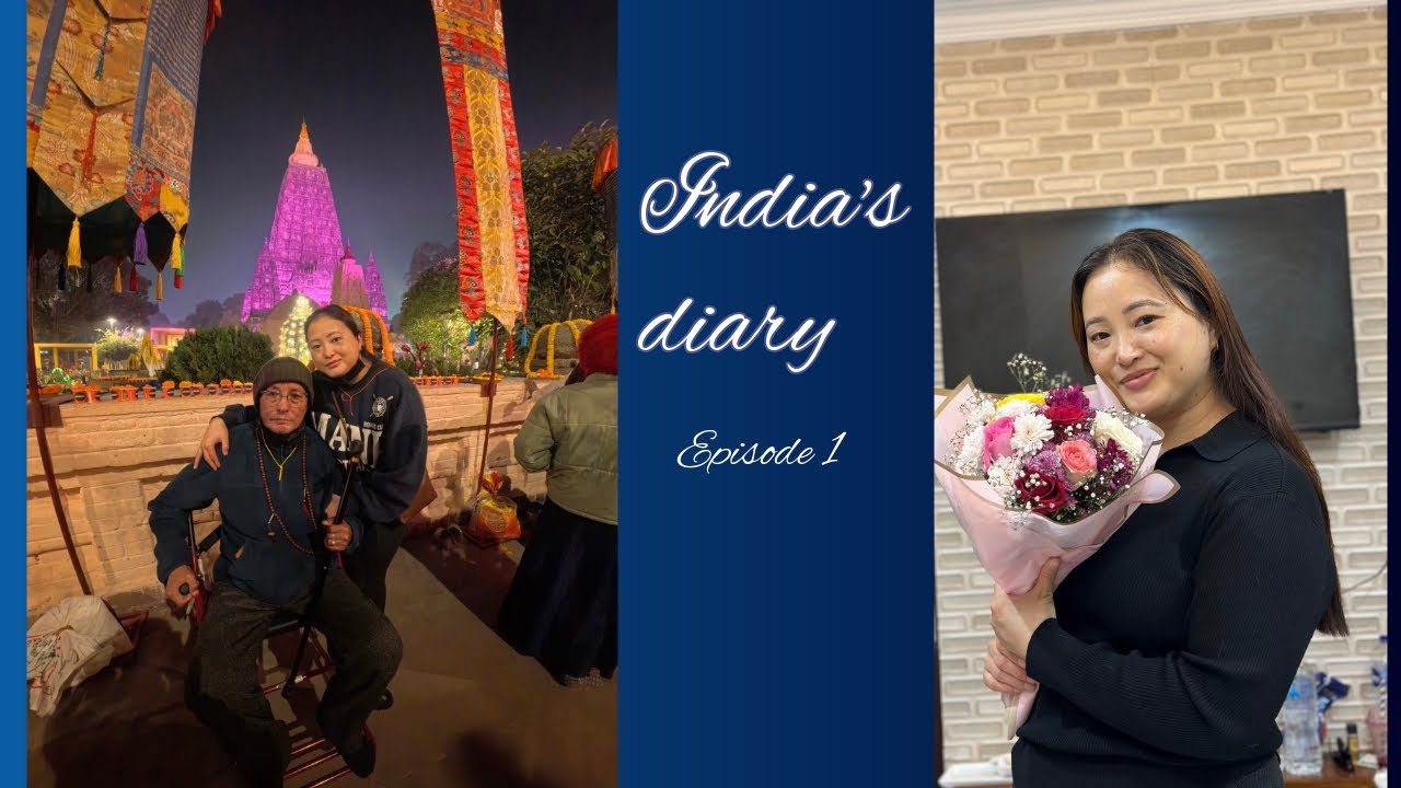 India’s Diary episode 1 || A complete reset of mentality || Tibetan Vlog || 