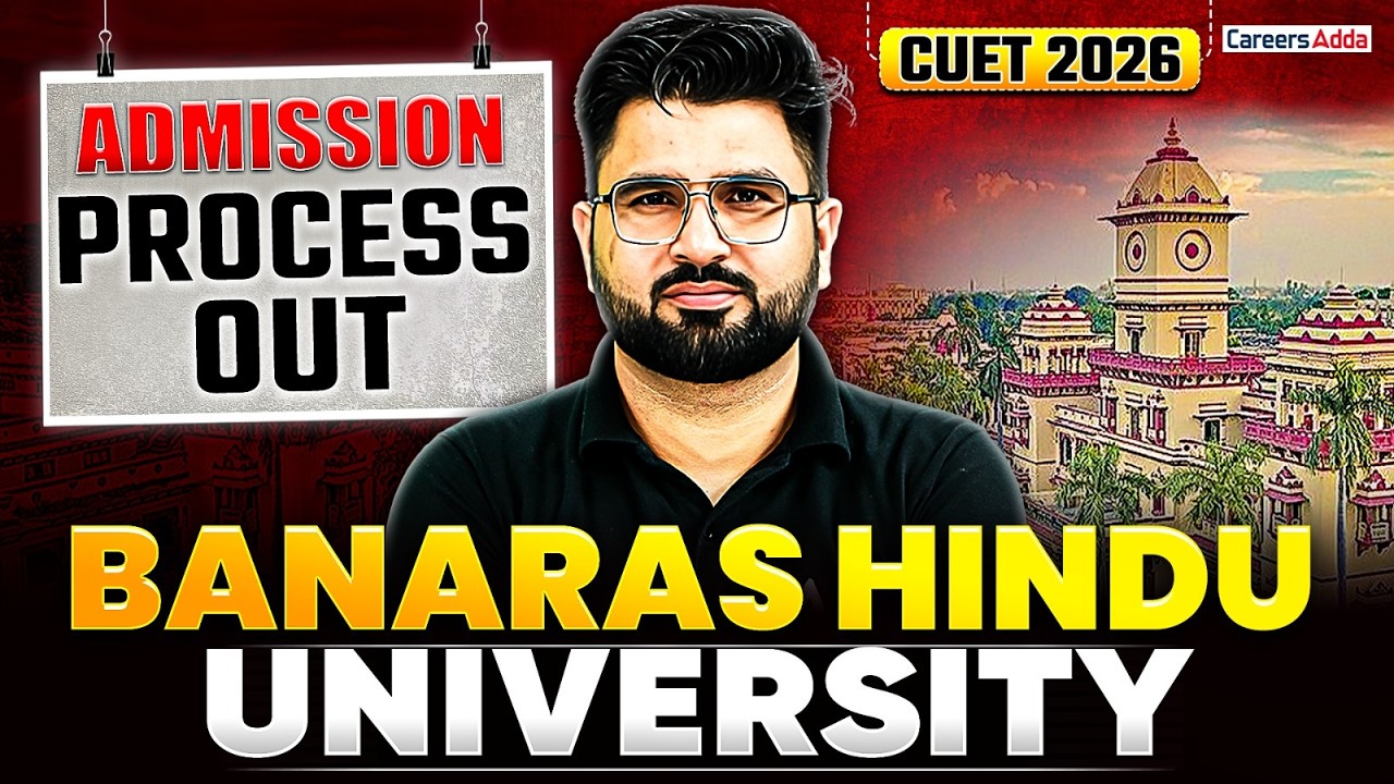 🚨 BHU 2026 Admission Process Out! How to Get Into BHU After CUET 2026 🤔| BHU Admission 2026 Update📰