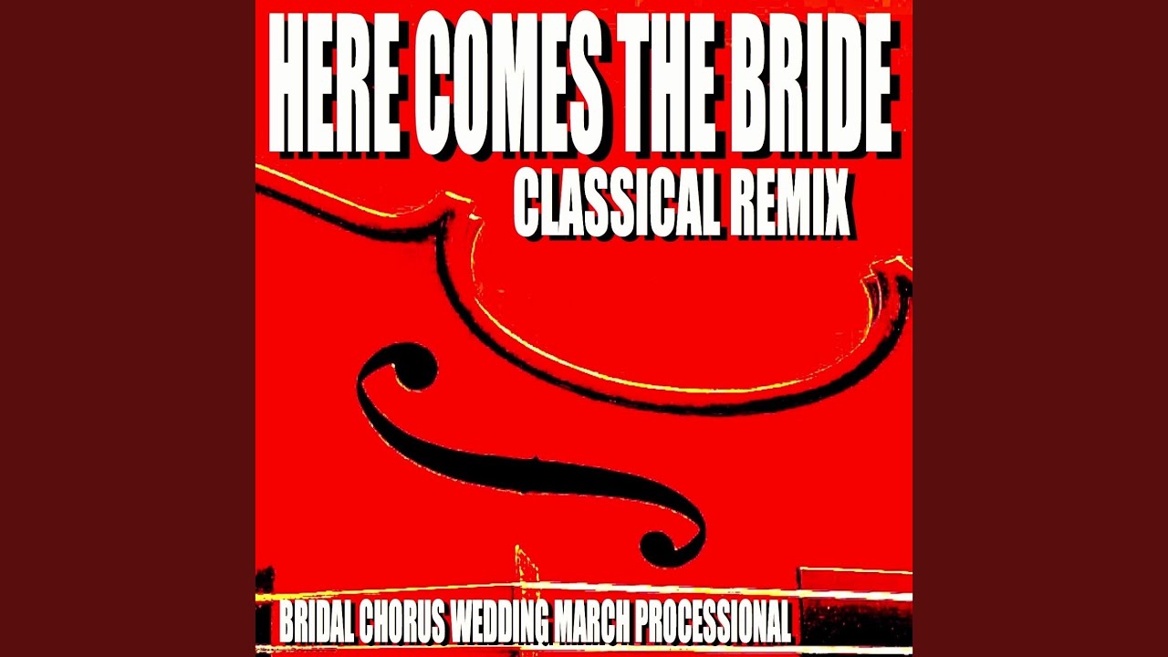 Here Comes the Bride (Metal Remix)