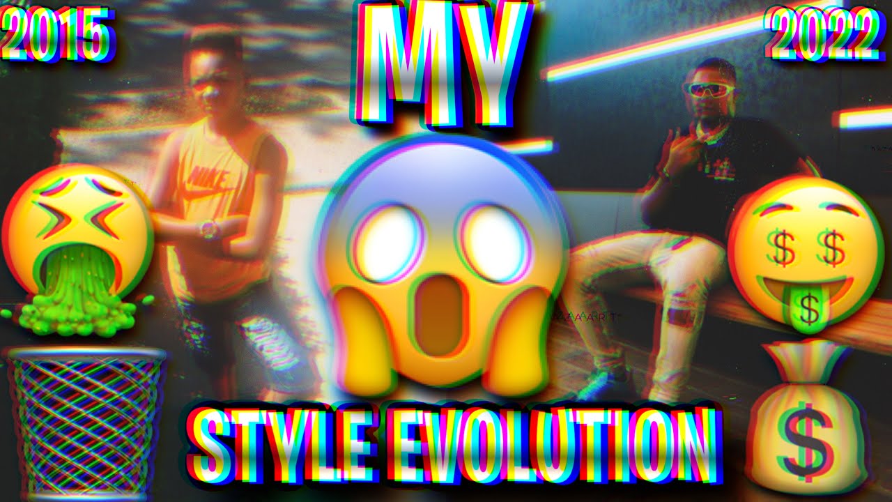 MY STYLE EVOLUTION!! (2015-2022) *BEST🤑 & WORST FITS🤮