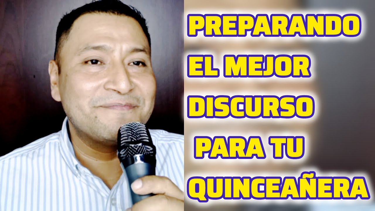 1️⃣5️⃣Años. Consejos, Tips y Orden de un buen discurso para tu hija Quinceañera💃🏻💐🎁
