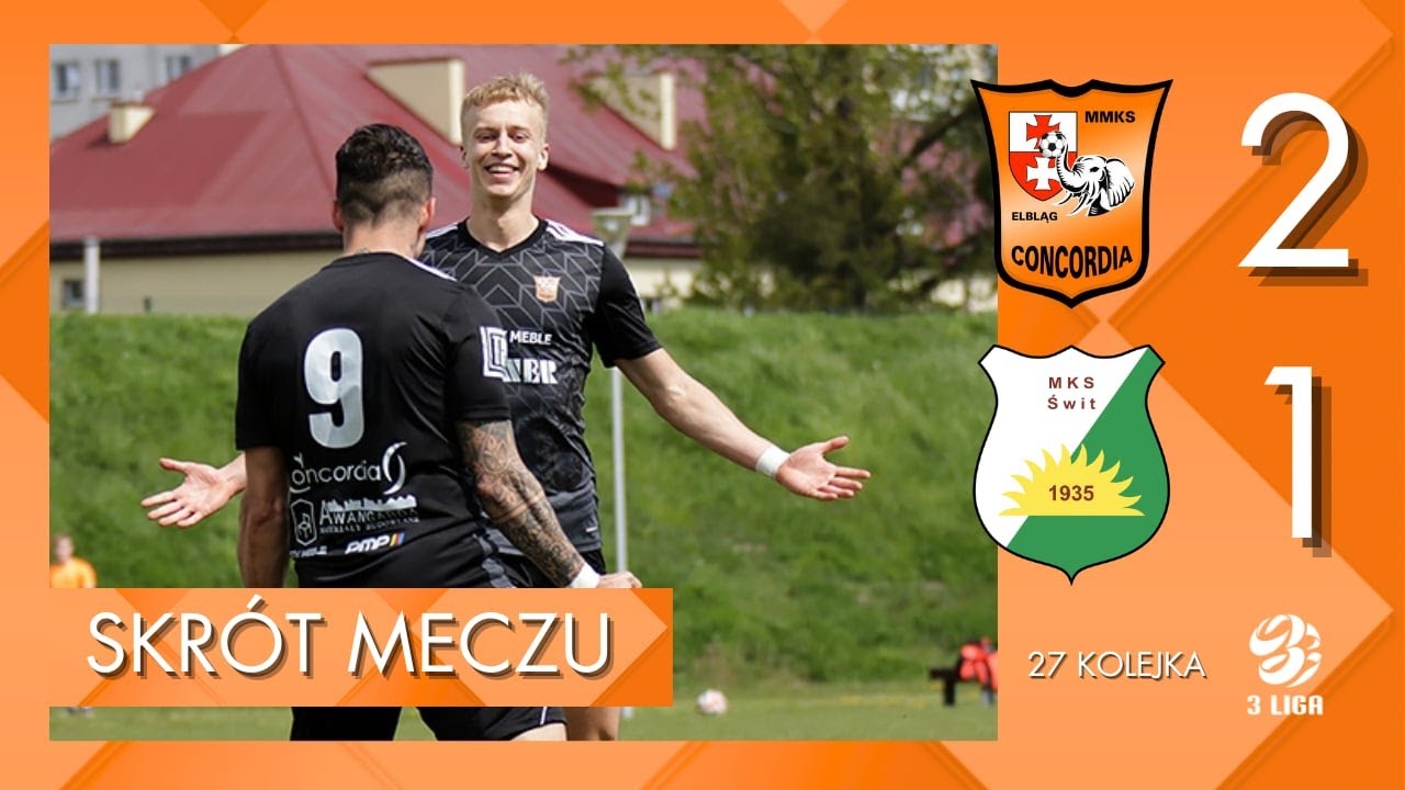 [SKRÓT MECZU] 27 kolejka III ligi: Concordia Elbląg - Świt Nowy Dwór Maz. 2:1 (27.4.2024)