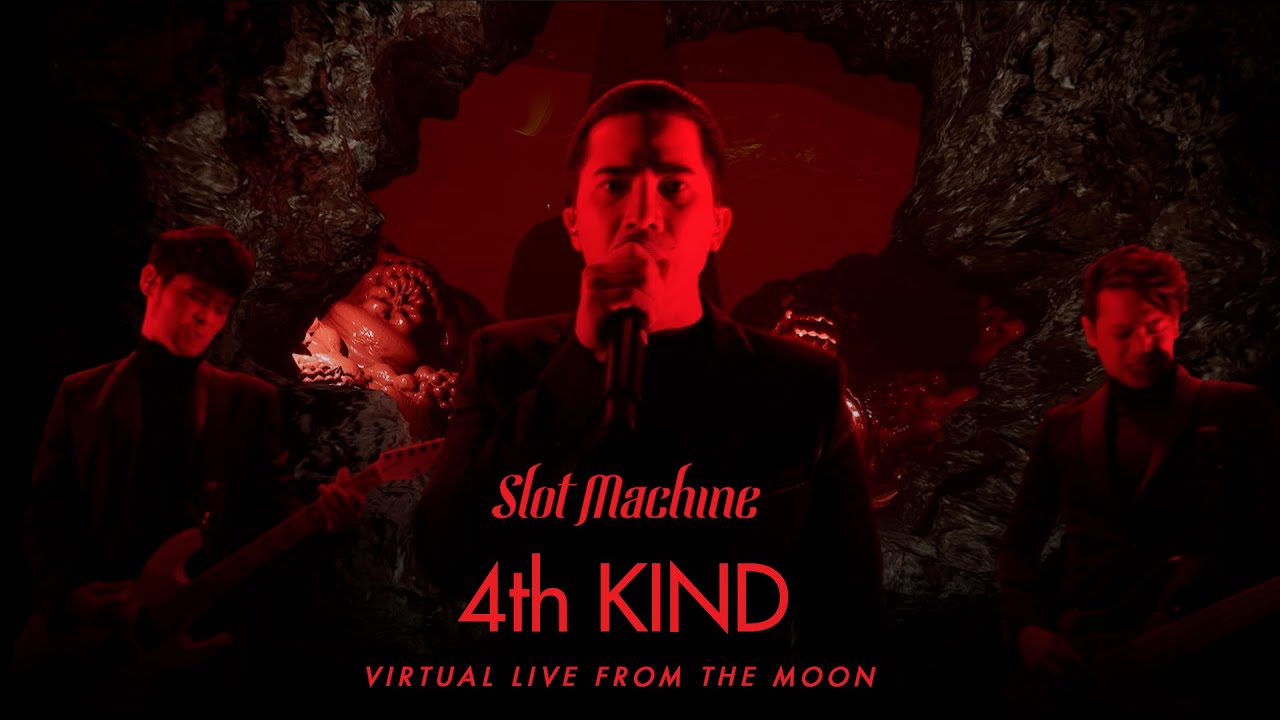 Slot Machine - 4th Kind [Virtual Live From The Moon]