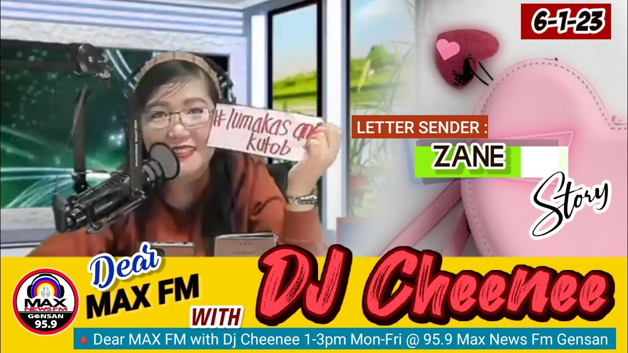 MAX LUMAKAS ANG KUTOB || THE ZANE STORY on DEAR MAX FM W/ DJ CHEENEE /6-1-23