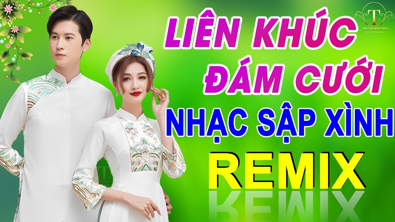 ✅Đ&Aacute;M CƯỚI NHƯ MƠ➤LK NHẠC Đ&Aacute;M CƯỚI CHA CHA CHA Hay Nhất Hiện Nay- NHẠC CƯỚI REMIX SAY ĐẮM L&Ograve;NG NGƯỜI