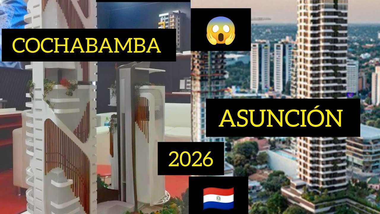 Ciudades 2026 Asunción Paraguay Cochabamba bolivia