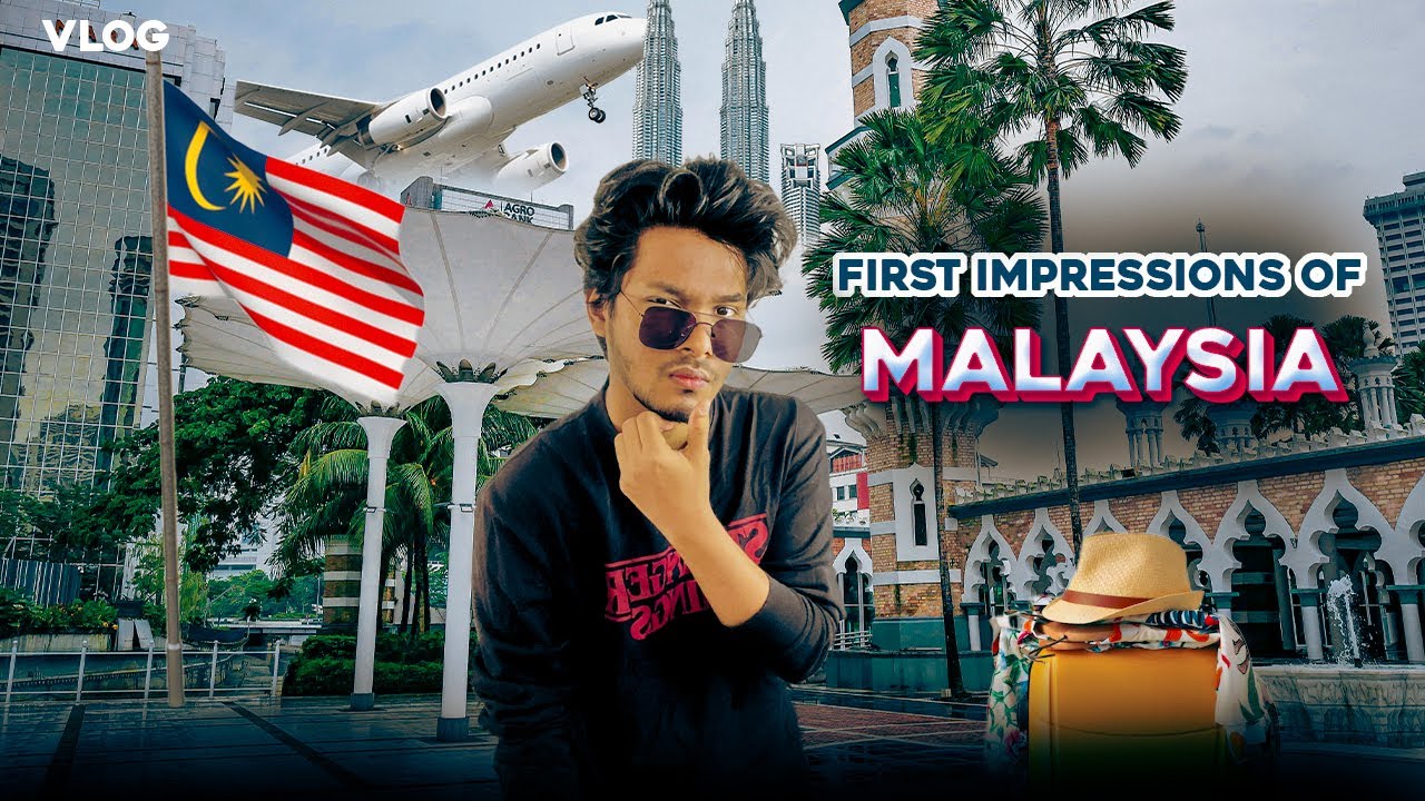 First Impressions of Malaysia: A Bangladeshi Traveler’s Vlog | Mad Tuberzz