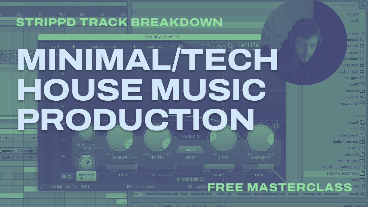 Deconstructing a Minimal/Tech House track (Ableton Live)
