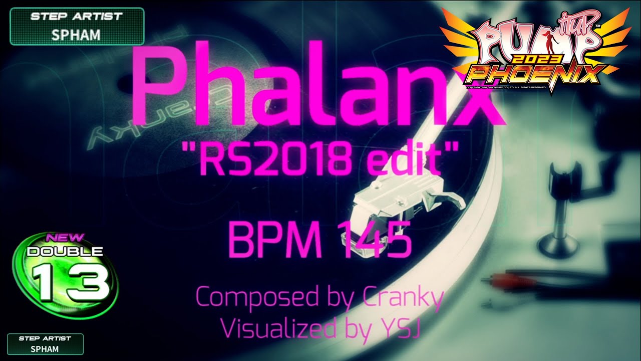 [PUMP IT UP PHOENIX] Phalanx(팔랑크스) D13 (Phoenix Modified ver.)