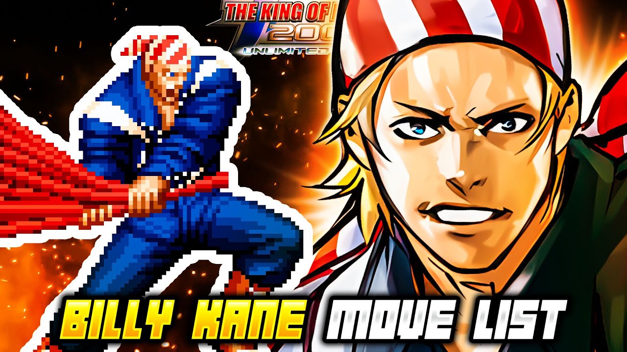 BILLY KANE MOVE LIST - The King of Fighters 2002 Unlimited Match (KOF2002)