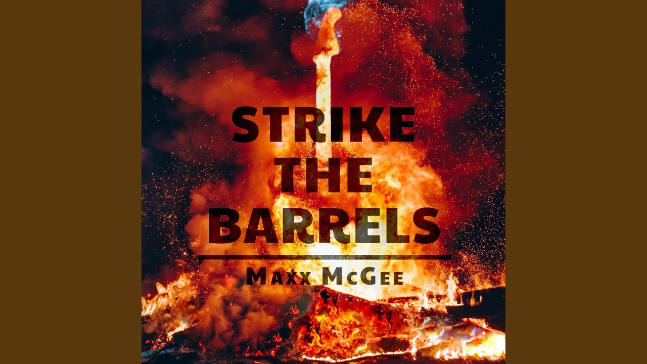 Strike the Barrels
