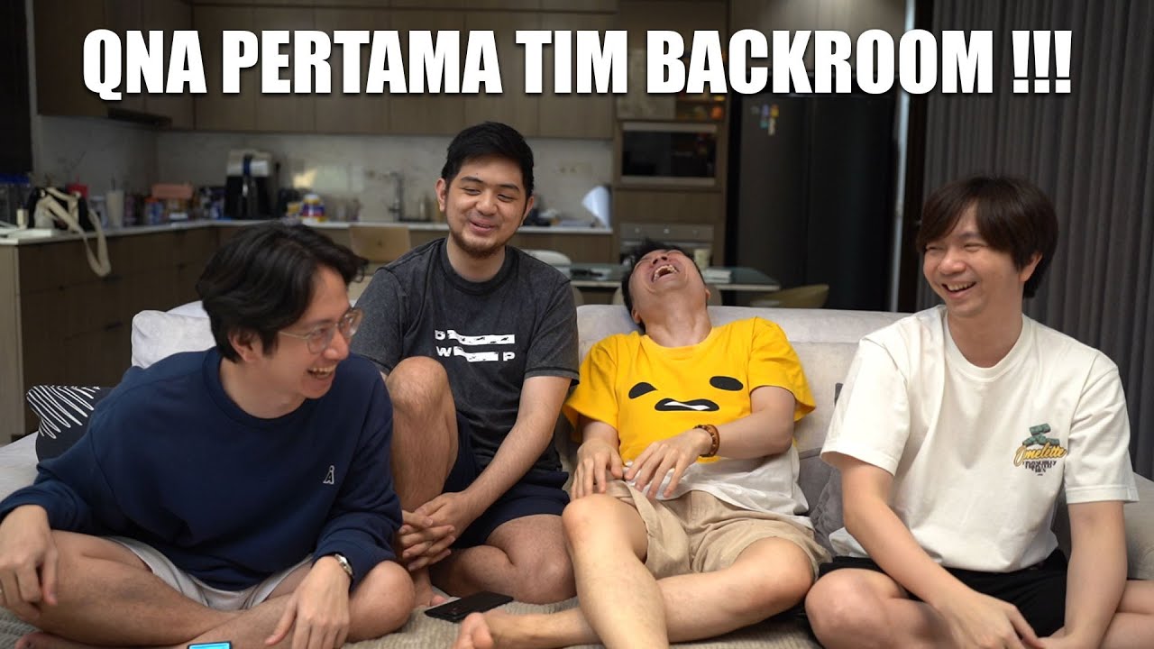 AKHIRNYA INI DIA QNA DARI TIM BACKROOM !!!