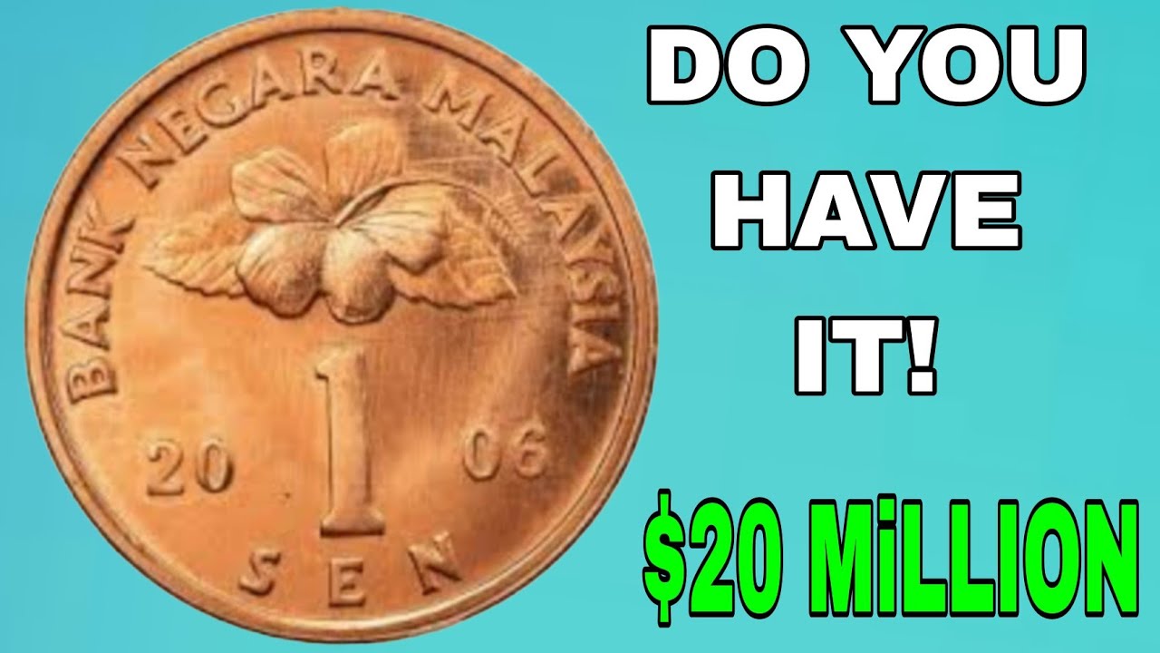 Rare 1 Sen Malaysia Coins That Are Worth Money &ndash; Full Value Breakdown & Market Prices Explained