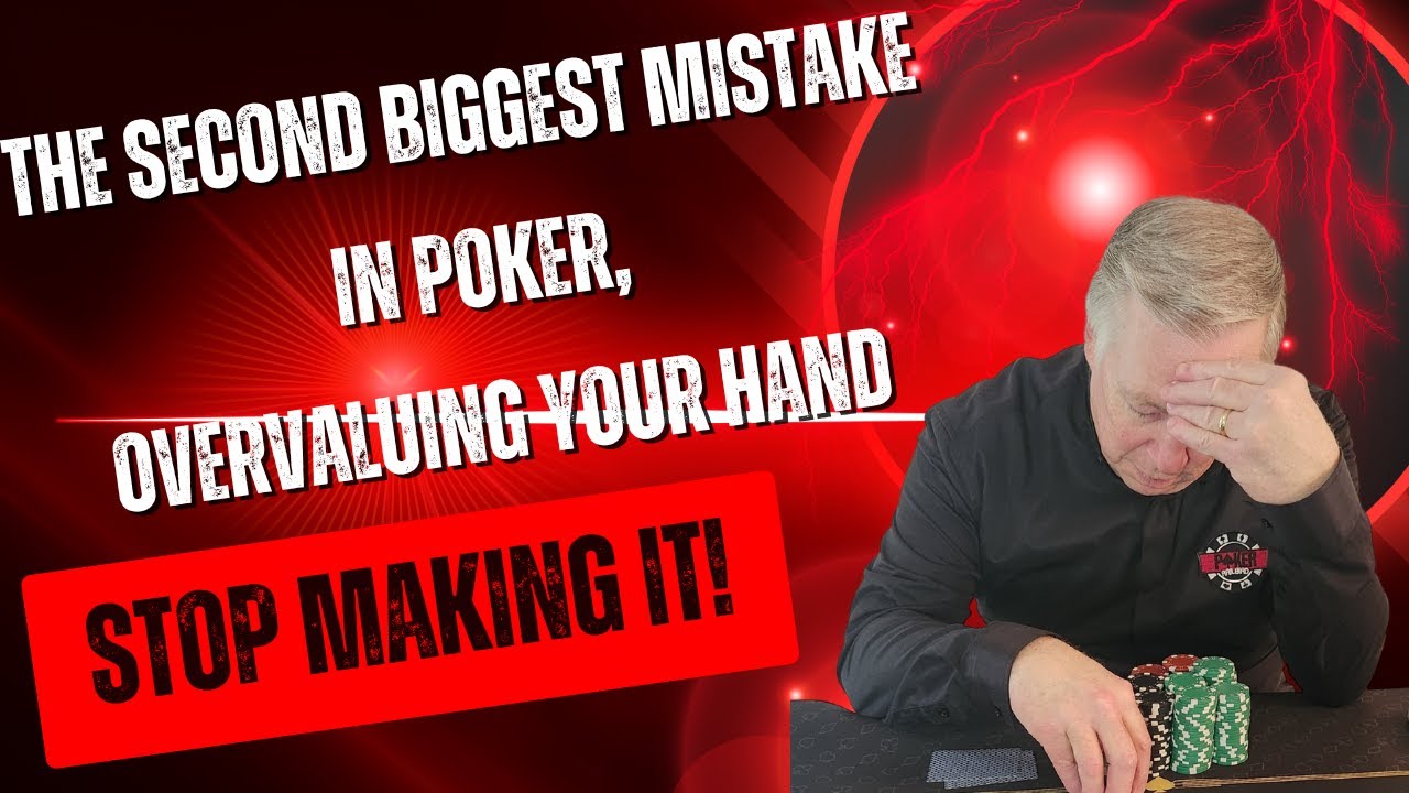 The Second Biggest Mistake in Poker &ndash; Are You Making It?