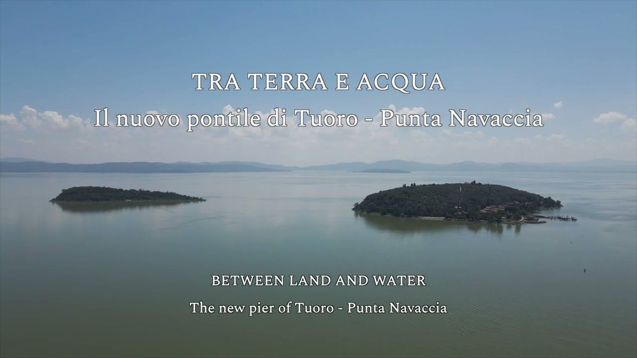 TRA TERRA E ACQUA - Il nuovo pontile di Tuoro - Punta Navaccia