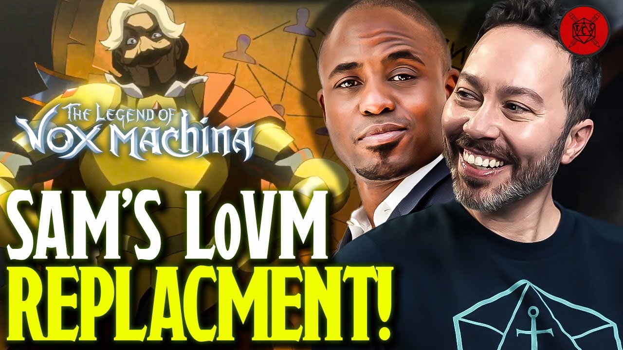 Sam's Vox Machina Replacement In Action! - Matt Mercer's New Job! - Cosmere RPG Delayed!
