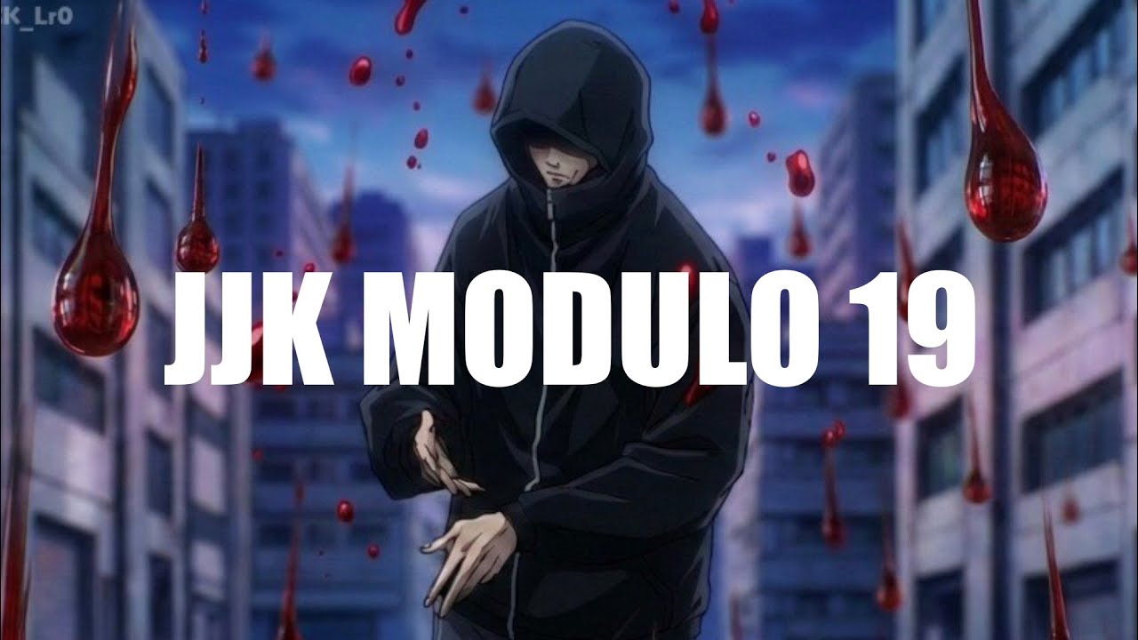 JJK MODULO CHAPTER 19!